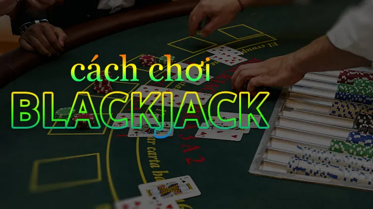 Bí Quyết Chinh Phục Blackjack Tại Zik88: Hành Trang Cho Thắng Lợi